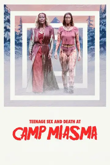 Ver Adolescencia, sexo y muerte en campamento Miasma película completa online en español