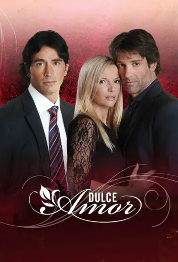 Dulce Amor Ver Online Castellano • veroTV