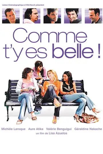 Comme t'y es belle ! veroTV Online • Pelicula Completa