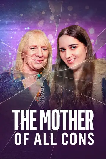 The Mother of All Cons Ver Online Castellano • veroTV