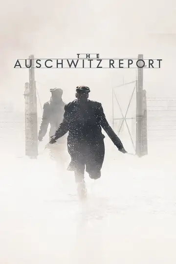 El informe Auschwitz veroTV Online • Pelicula Completa