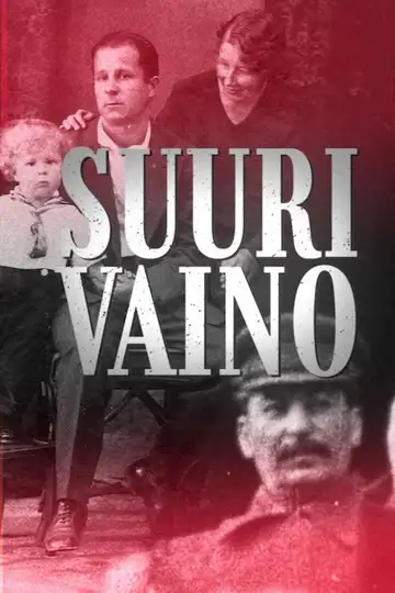Suuri vaino Ver Online Castellano • veroTV