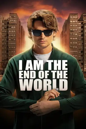 Io sono la fine del mondo veroTV Online • Pelicula Completa