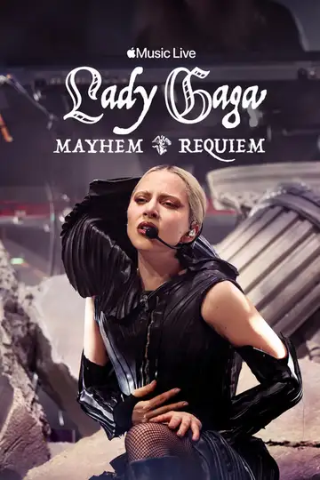 Apple Music Live: Lady Gaga MAYHEM Requiem veroTV Online • Pelicula Completa