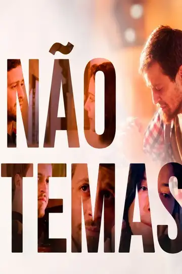 Não Temas veroTV Online • Pelicula Completa