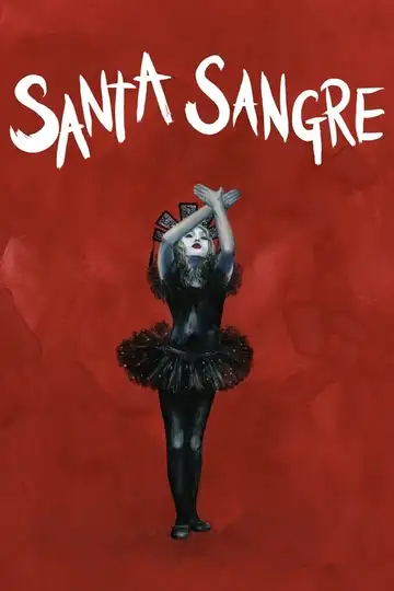 Santa Sangre veroTV Online • Pelicula Completa