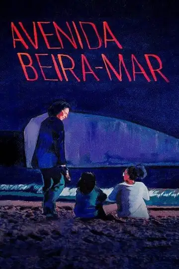 Avenida Beira-Mar veroTV Online • Pelicula Completa