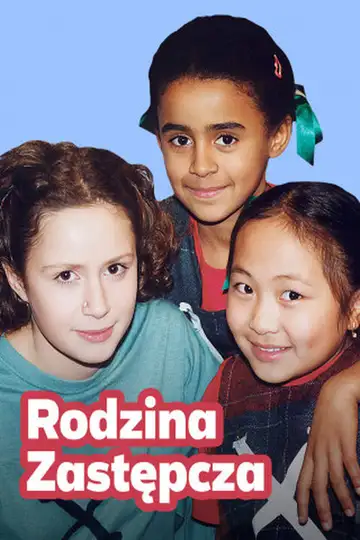 Serie Rodzina zastępcza completa ver online castellano