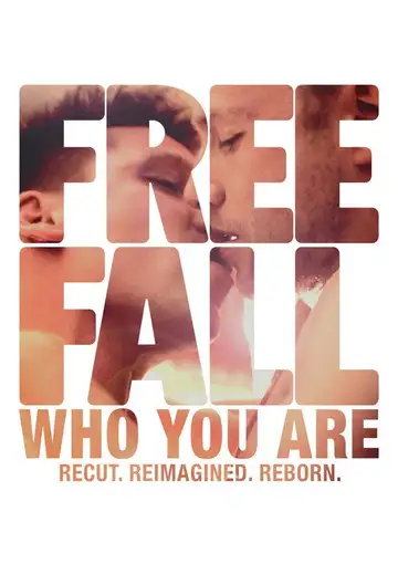 Free Fall – Who You Are veroTV Online • Pelicula Completa