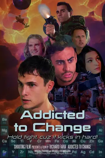 Addicted to Change veroTV Online • Pelicula Completa
