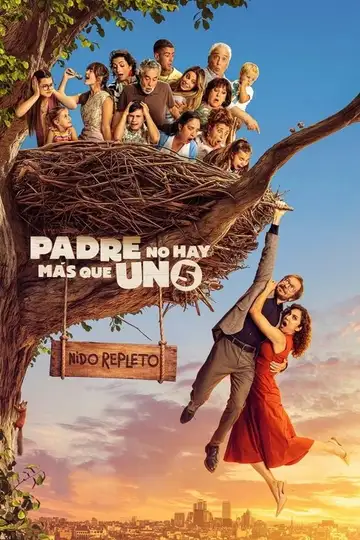 Padre no hay más que uno 5: Nido repleto veroTV Online • Pelicula Completa