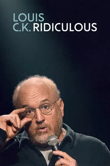 Louis C.K.: Ridiculous veroTV Online • Pelicula Completa