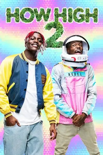 How High 2 veroTV Online • Pelicula Completa