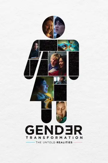 Gender Transformation: The Untold Realities veroTV Online • Pelicula Completa