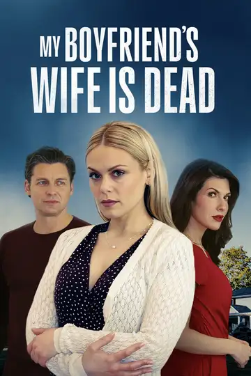 My Boyfriend's Wife Is Dead veroTV Online • Pelicula Completa