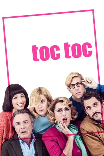 Toc Toc veroTV Online • Pelicula Completa