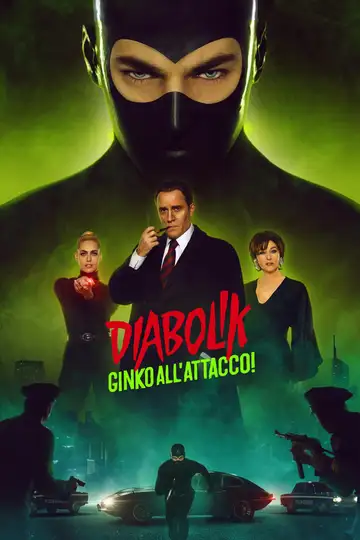 Diabolik: ¡Ginko al ataque! veroTV Online • Pelicula Completa