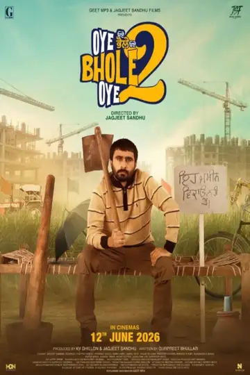 Oye Bhole Oye 2 veroTV Online • Pelicula Completa