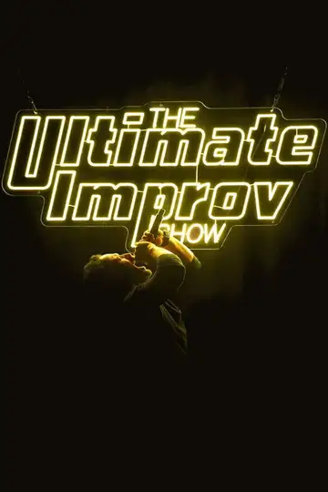 The Ultimate Improv Show Ver Online Castellano • veroTV