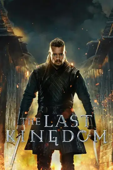 The Last Kingdom Ver Online Castellano • veroTV