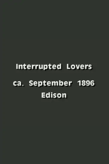 Interrupted Lovers veroTV Online • Pelicula Completa
