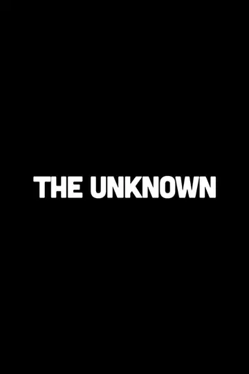 The Unknown 2026 veroTV Online • Pelicula Completa