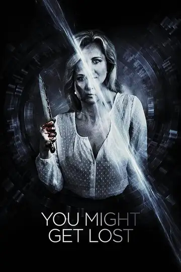 You Might Get Lost veroTV Online • Pelicula Completa
