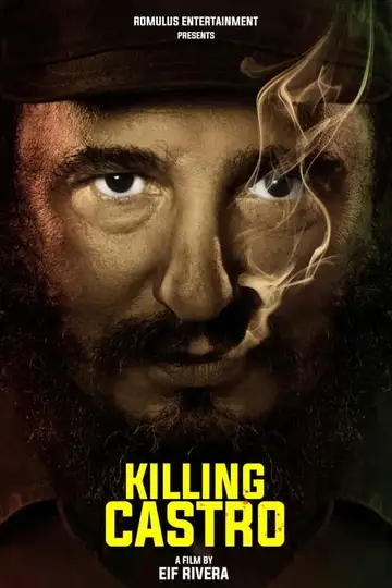 Killing Castro veroTV Online • Pelicula Completa