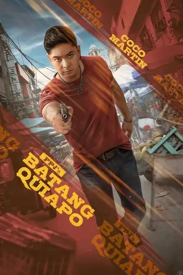 Batang Quiapo Ver Online Castellano • veroTV