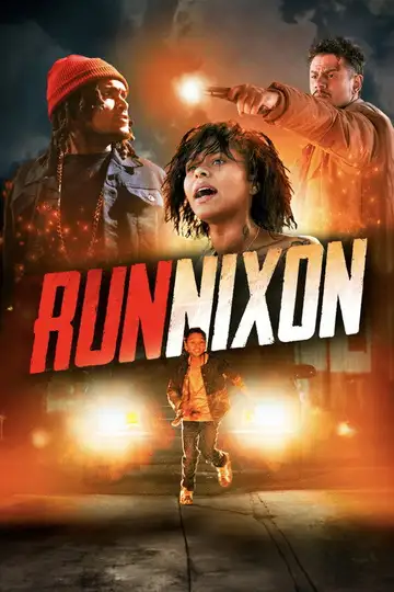 RUN NIXON veroTV Online • Pelicula Completa