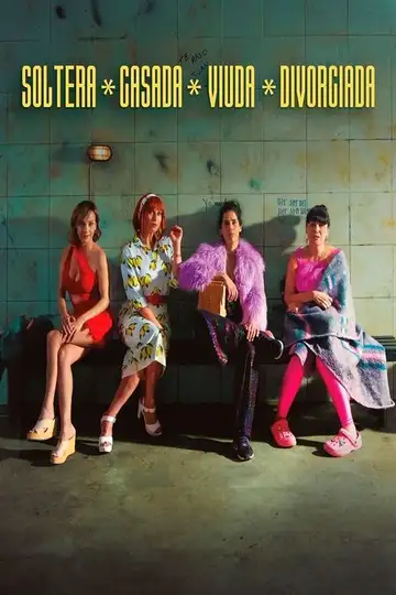 Soltera, casada, viuda, divorciada veroTV Online • Pelicula Completa