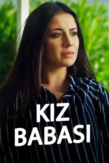 Kız Babası veroTV Online • Pelicula Completa