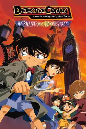 Detective Conan 6: El fantasma de la calle Baker veroTV Online • Pelicula Completa