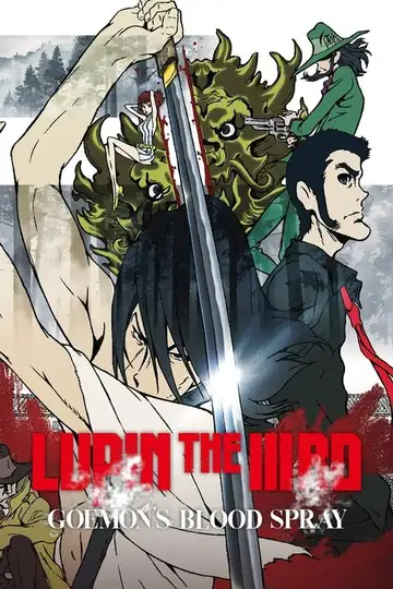Lupin III: El rocío de sangre de Goemon Ishikawa veroTV Online • Pelicula Completa