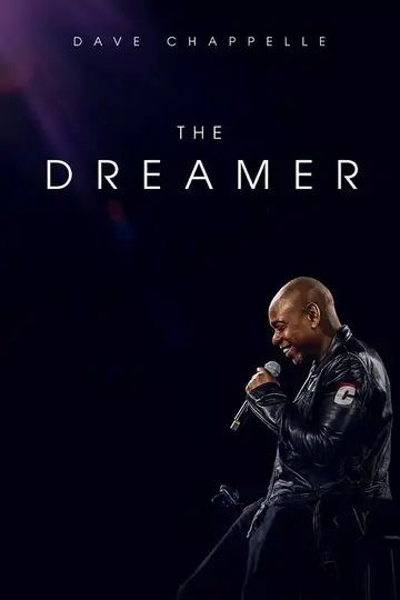 Dave Chappelle: The Dreamer veroTV Online • Pelicula Completa