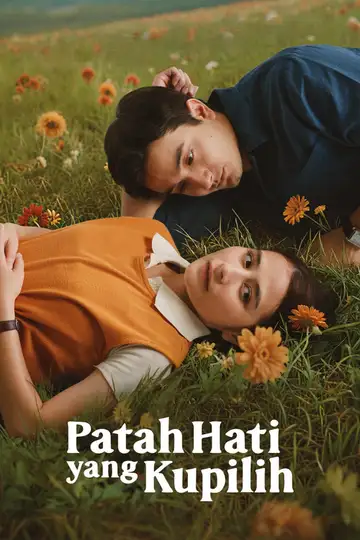 Patah Hati Yang Kupilih veroTV Online • Pelicula Completa