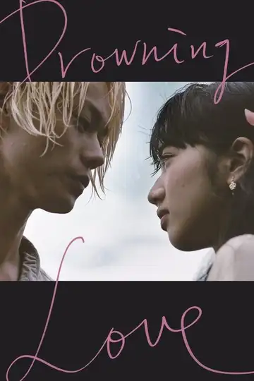Drowning Love veroTV Online • Pelicula Completa