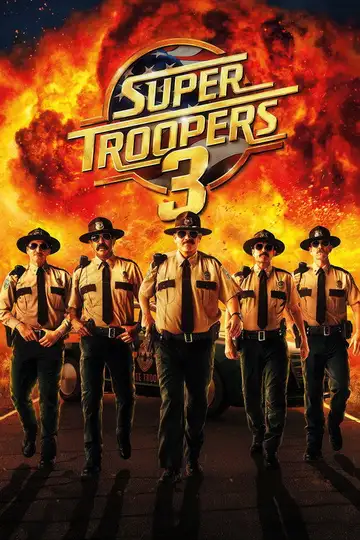 Ver Super Troopers 3 película completa online en español