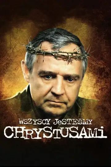 Ver Wszyscy jesteśmy Chrystusami película completa online en español