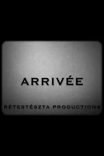 Arrivée veroTV Online • Pelicula Completa