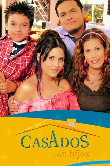 Casados con Hijos [Colombia] Ver Online Castellano • veroTV