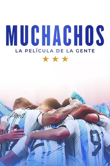 Muchachos, la película de la gente veroTV Online • Pelicula Completa