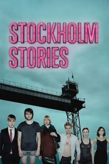 Stockholm Stories veroTV Online • Pelicula Completa