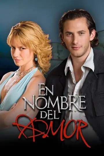 En Nombre Del Amor Ver Online Castellano • veroTV