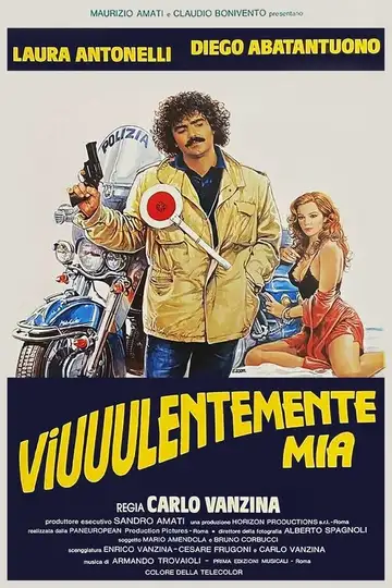 Viuuulentemente mia veroTV Online • Pelicula Completa