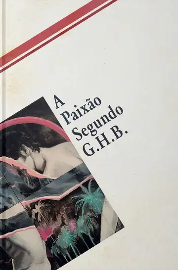 The Passion According to G.H.B. veroTV Online • Pelicula Completa