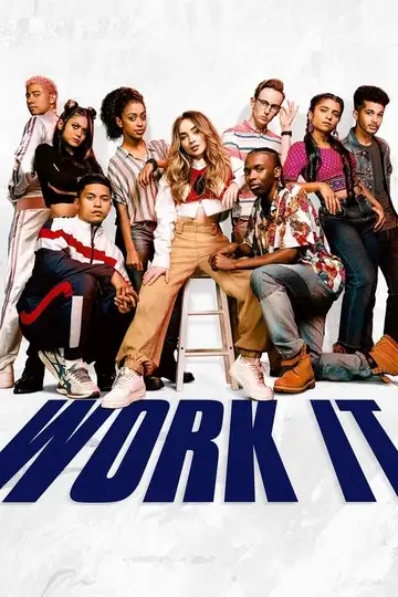 Work It: Al ritmo de los sueños veroTV Online • Pelicula Completa