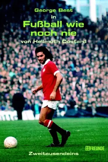 Football As Never Before veroTV Online • Pelicula Completa