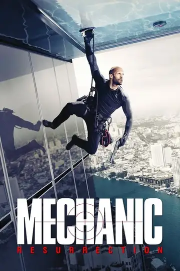 Mechanic: Resurrection veroTV Online • Pelicula Completa
