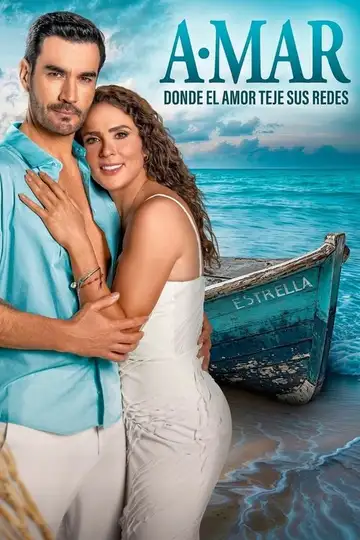 A.mar, donde el amor teje sus redes Ver Online Castellano • veroTV